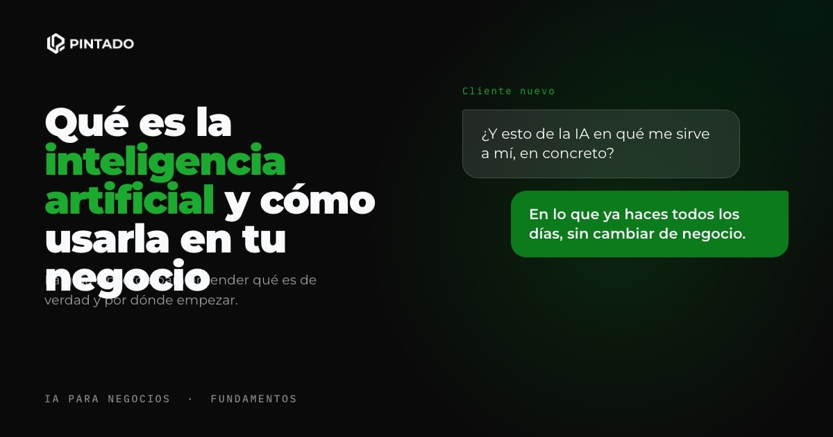 Qué es la inteligencia artificial y cómo puede transformar tu negocio